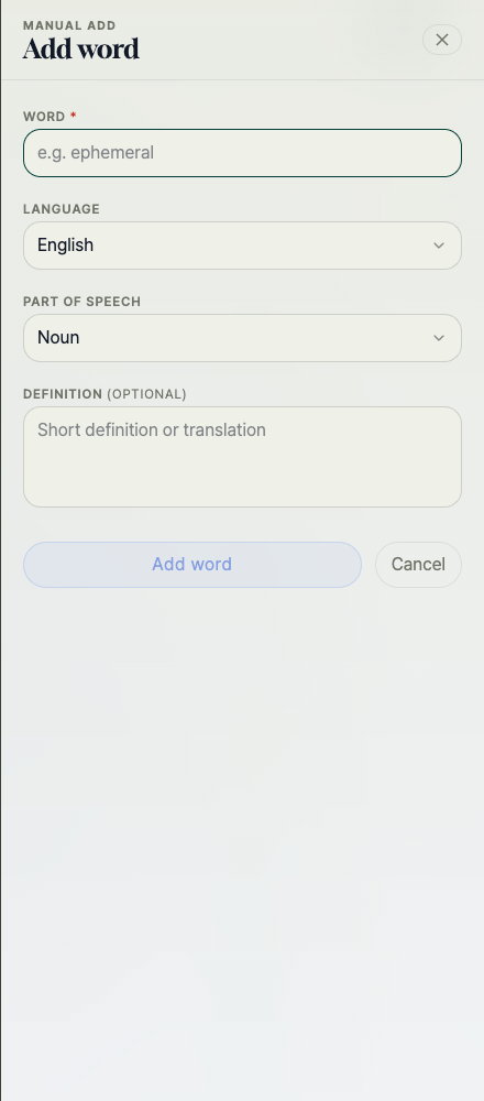 Choose Add word and enter the word details.